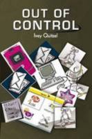 Out of Control 0557087627 Book Cover