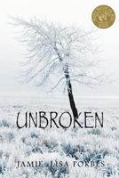 Unbroken 1932636617 Book Cover