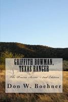 Griffith Bowman, Texas Ranger 1974645223 Book Cover