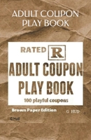 Adult Coupon Play Book B0915BLCH4 Book Cover