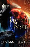 Gemini Rising 0982306598 Book Cover