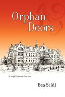 Orphan Doors 1480037168 Book Cover
