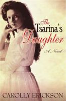 The Tsarina's Daughter 0312547234 Book Cover