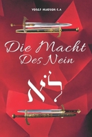 Die Macht des Neins (German Edition) B0DTZ51722 Book Cover