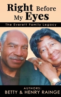 Right Before My Eyes: The Everett Family Legacy B0GTQ7JY14 Book Cover