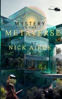 Mystery in the Metaverse B0CDZ96TDZ Book Cover