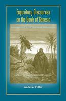 Expository Discourses on the Book of Genesis: Interspersed With Practical Reflections 1016782292 Book Cover