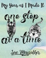 One Step at a Time: Personal Memorandum Diary 1722617470 Book Cover