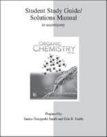 Study Guide/Solutions Manual to accompany Organic Chemistry 0077296656 Book Cover