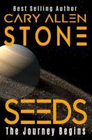 SEEDS The Journey Begins, Book 1 1974343138 Book Cover