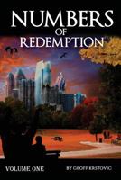 Numbers of Redemption: Volume One 1533291497 Book Cover