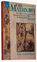 The Mathnawi: The Spiritual Couplets of Maulana Jalalu-D-Din Muhammad I Rumi 8178221683 Book Cover