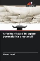 Riforma fiscale in Egitto potenzialità e ostacoli 6208679419 Book Cover