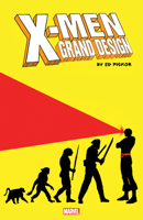 X-MEN: GRAND DESIGN TRILOGY 1302957244 Book Cover