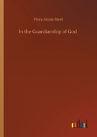 In the Guardianship of God 1500537934 Book Cover