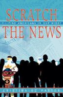 Scratch the News: Filipino Americans in Our Midst 1592991432 Book Cover