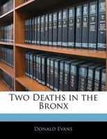 Two Deaths in the Bronx 1165138050 Book Cover