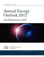 Annual Energy Outlook 2012 with Projections to 2035 1782660763 Book Cover