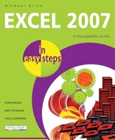 Excel 2007 in easy steps 1840783176 Book Cover