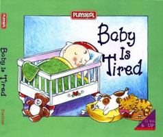 Baby Is Tired 0525460845 Book Cover
