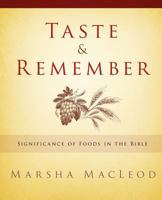 Taste & Remember 1414122144 Book Cover