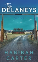 The Delaneys: Part Two B0C4WZGL8F Book Cover