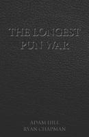 The Longest Pun War 1097511723 Book Cover