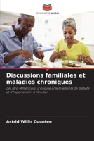 Discussions familiales et maladies chroniques (French Edition) 6209717519 Book Cover