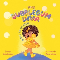 The Bubblegum Diva Goes to Church B0F9YKLY97 Book Cover