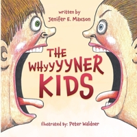 The Whyyyyner KIDS 1916787355 Book Cover