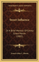 Sweet Influence 1022382489 Book Cover