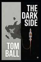 The Dark Side B0GZFC1JSB Book Cover