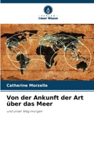 Von der Ankunft der Art über das Meer 6205758334 Book Cover