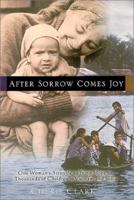 After Sorrow Comes Joy 0615115624 Book Cover