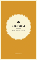 Nashville (Wildsam Field Guide, #1) 1532335121 Book Cover