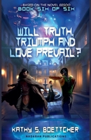 Will Truth, Triumph and Love Prevail? (Eesoo) B0GG4ZX6L1 Book Cover
