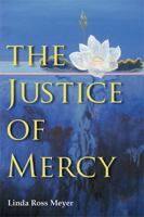 The Justice of Mercy 0472117459 Book Cover
