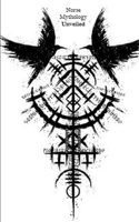 Norse Mytholgy Unveiled 1312771062 Book Cover