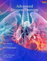 Advanced Oxygen Therapy: for Clinicians 1966317328 Book Cover