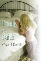 Trials of Faith 159129519X Book Cover