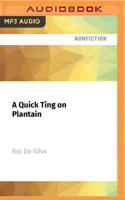 A Quick Ting on Plantain B0BHLH159F Book Cover