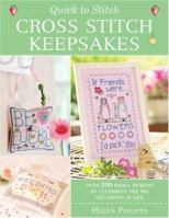 Quick To Stitch Cross Stitch Keepsakes 0715327526 Book Cover
