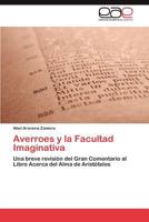 Averroes y La Facultad Imaginativa 3659007641 Book Cover