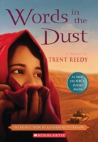Words in the Dust 0545261260 Book Cover