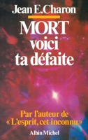 Mort, voici ta défaite 2226324275 Book Cover