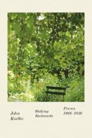 Walking Backwards: Poems 1966-2016 0374538700 Book Cover