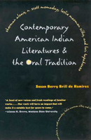 Contemporary American Indian Literatures & the Oral Tradition 0816519579 Book Cover