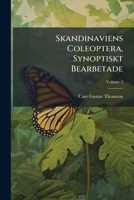Skandinaviens Coleoptera, Synoptiskt Bearbetade, Volume 2... 1276591047 Book Cover