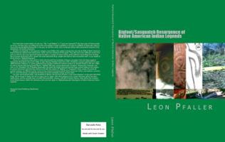 Bigfoot/Sasquatch Resurgence of Native American Indian Legends 0998215309 Book Cover