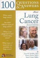 100 Questions & Answers About Lung Cancer, Second Edition 1449687571 Book Cover